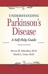 Understanding Parkinson's Disease - STEVEN H,  MD Schechter ; David L, MD Cram - 9781943886456