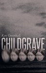 Childgrave - Ken Greenhall - 9781943910878