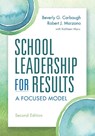 School Leadership for Results - Beverly G. Carbaugh ; Robert J. Marzano - 9781943920532