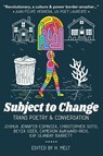 Subject to Change - H Melt - 9781943977437