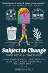 Subject to Change - H Melt - 9781943977437