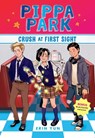 Pippa Park Crush at First Sight - Erin Yun - 9781944020903