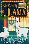 Fa La La La Llama - Kathy Love ; Erin McCarthy - 9781944172503