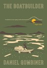 BOATBUILDER - GUMBINER,  Daniel - 9781944211554