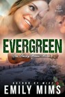 Evergreen - Emily Mims - 9781944262471