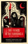 The Fiends in the Furrows II - Christine M Scott - 9781944286200