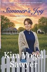 Summer's Joy--previously published as Waiting for Summer's Return - Kim Vogel Sawyer - 9781944309534