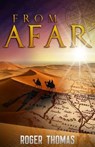 From Afar - THOMAS,  Roger - 9781944339067