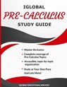 iGlobal Pre-Calculus Study Guide - Iglobal Educational Services - 9781944346683