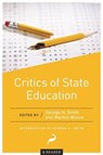Critics of State Education -  - 9781944424428