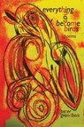 everything has become birds - Peter Grandbois - 9781944467265