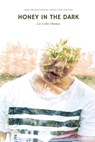 Honey in the Dark - Lee Colin Thomas - 9781944467272