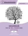 Grammar for the Well-Trained Mind Purple Key, Revised Edition - Audrey (Well-Trained Mind Press) Anderson ; Susan Wise Bauer - 9781944481612
