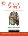 Instructor Guide to The Story of the World, Volume 1: Ancient Times, 25th Anniversary Expanded Edition - Susan Wise Bauer ; Susanna Jarrett - 9781944481865