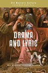 Drama and Lyric - Aeschylus ; Sophocles - 9781944482268