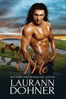 Raine on Me - Laurann Dohner - 9781944526061