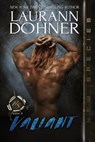 Valiant - Laurann Dohner - 9781944526382