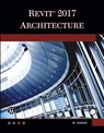 Revit 2017 Architecture - Munir Hamad - 9781944534646