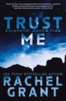 Trust Me - Rachel Grant - 9781944571658