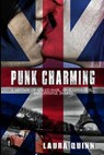 Punk Charming - QUINN,  Laura - 9781944579265