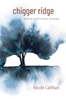 chigger ridge - Nicole Callihan - 9781944585822