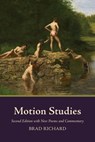 Motion Studies - Brad Richard - 9781944585938