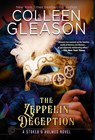 The Zeppelin Deception - Colleen Gleason - 9781944665876