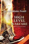 HIGH LEVEL WARFARE SAFE FROM C - FERRELL,  Ana Mendez - 9781944681241