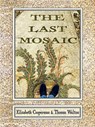The Last Mosaic - Thomas Walton - 9781944697662