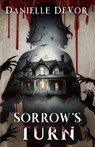 Sorrow's Turn - Danielle Devor - 9781944728113