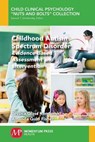 Childhood Autism Spectrum Disorder - Jessica Glass Kendorski ; Amanda Guld Fisher - 9781944749194