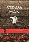 STRAW MAN - Gerry Boyle - 9781944762452