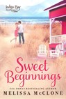 Sweet Beginnings - Melissa McClone - 9781944777050