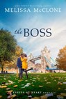 The Boss - Melissa McClone - 9781944777470