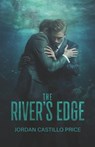 The River's Edge - Jordan Castillo Price - 9781944779375