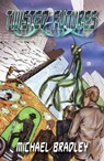 Twisted Futures - Michael Bradley - 9781944826079