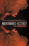 Nightmares in Ecstacy - Brendan Vidito - 9781944866235