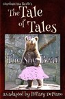 The She Bear - Hillary DePiano ; Giambattista Basile - 9781944909178