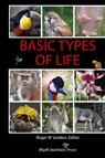 Basic Types of Life - Roger W Sanders - 9781944918248