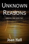 Unknown Reason - Joan Hall - 9781944938215