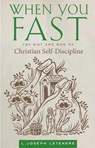 When You Fast - L Joseph Letendre - 9781944967970