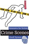 Crime Scenes - Geoff Symon - 9781945043130