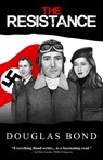 The Resistance - Douglas Bond - 9781945062087