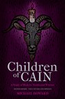 Children of Cain: A Study of Modern Traditional Witches - Michael Howard - 9781945147197