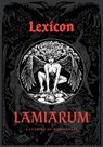 Lexicon Lamiarum - Daniel A Schulke - 9781945147500