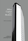 MCM Milan Capital of the Modern - Lorenzo Degli Esposti - 9781945150708