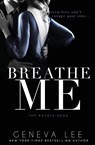 Breathe Me - Geneva Lee - 9781945163562
