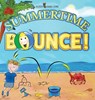 Summertime Bounce! - Flitzy Books Com - 9781945168871