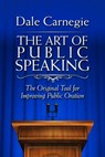 The Art of Public Speaking - CARNEGIE,  Dale - 9781945186486