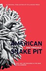 American Snake Pit - Dan Tomasulo - 9781945233029